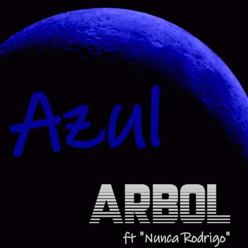 Arbol : Azul (ft. Nunca Rodrigo)